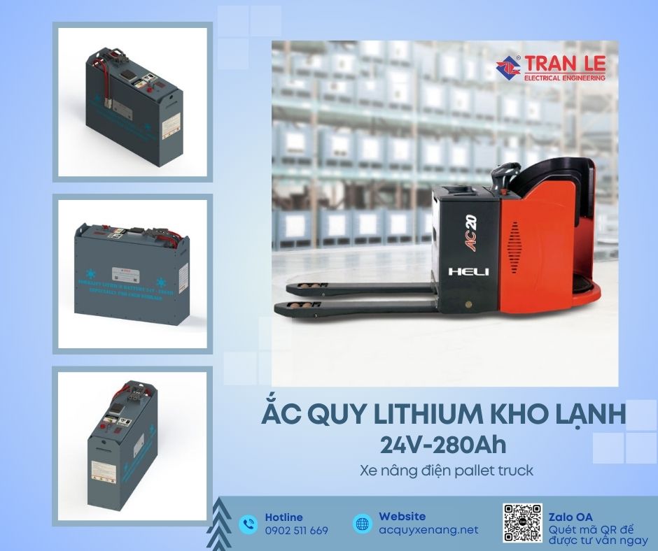 Bình điện lithium kho lạnh 24V 280Ah xe nâng pallet truck phù hợp với xe nâng điện nào? 17 Bình điện lithium kho lạnh 24V 280Ah lắp cho xe nâng pallet truck Heli